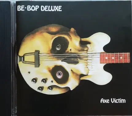 Be Bop Deluxe - Axe Victim