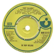 7inch Vinyl Single - Be Bop Deluxe - Hot Valves
