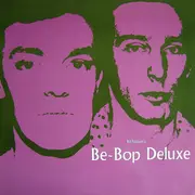 12inch Vinyl Single - Be Bop Deluxe - Panic In The World