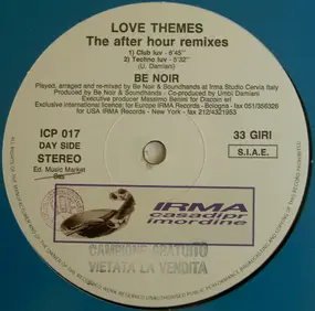 Be Noir - Love Themes (The After Hour Remixes)