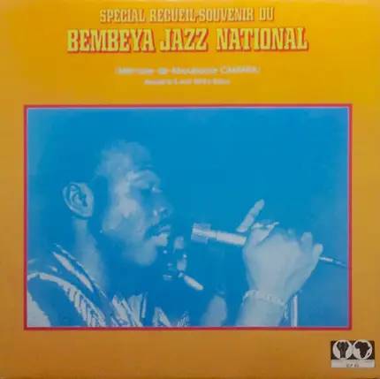 Bembeya Jazz National - Special Recueil-Souvenir Du Bembeya Jazz National