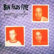 Ben Folds Five - Whatever & Ever Amen