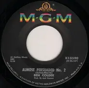 Ben Colder - Almost Persuaded No. 2 / Packets Of Pencils