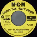 7inch Vinyl Single - Ben Colder - Don't Go Near The Eskimos