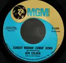 7inch Vinyl Single - Ben Colder - Sunday Mornin' Comin' Down / Fifteen Beers Ago