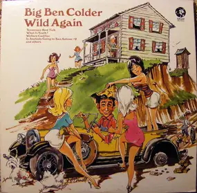 Ben Colder - Wild Again