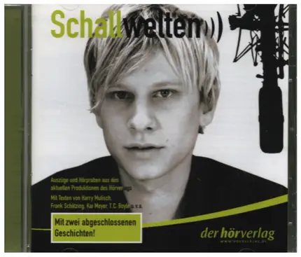 Ben Becker / Roger Willemsen / Juliane Köhler a.o. - Schallwelten