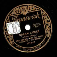 Ben Bernie And His Hotel Roosevelt Orchestra - Changes / Dream Kisses