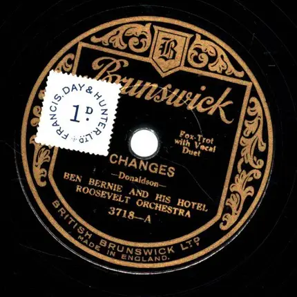 Ben Bernie And His Hotel Roosevelt Orchestra - Changes / Dream Kisses
