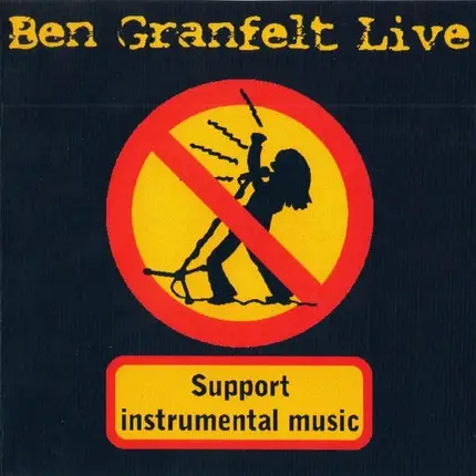 Ben Granfelt - Live