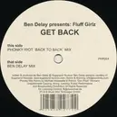 12inch Vinyl Single - Ben Delay Presents: Fluff Girlz - Get Back
