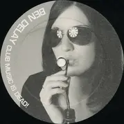 12inch Vinyl Single - Ben Delay - Clubmusic Is Dead
