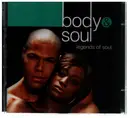 CD - Ben E King, Jacksons, Carla Thomas & others - Body & Soul: Legends of Soul
