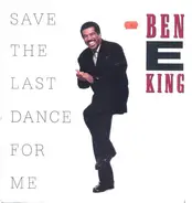 Ben E. King - Save the Last Dance for Me