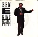 7inch Vinyl Single - Ben E. King - Save The Last Dance For Me