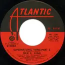 7inch Vinyl Single - Ben E. King - Supernatural Thing - 1st Press