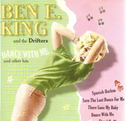 Ben E. King and The Drifters - Dance With Me