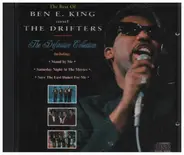 Ben E. King and The Drifters - The Best Of