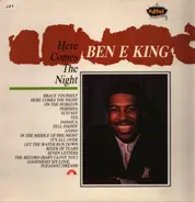 Ben E. King - Here Comes The Night