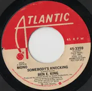 Ben E. King - Somebody's Knocking