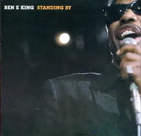 Ben E. King - Standing By