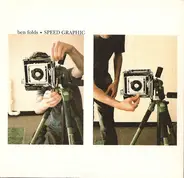 Ben Folds - Speed Graphic
