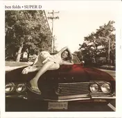 Ben Folds - Super D