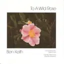 CD - Ben Keith - To A Wild Rose