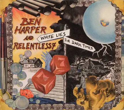 Ben Harper And Relentless7 - White Lies for Dark Times