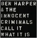 LP - Ben Harper & The Innocent Criminals - Call It What It Is - 180 Gram