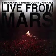 Double CD - Ben Harper & The Innocent Criminals - Live From Mars - Digisleeve
