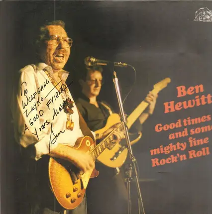 Ben Hewitt - Good Times And Some Rock And Roll