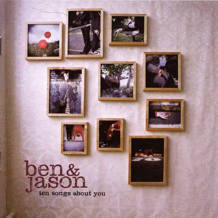 Ben & Jason - Ten Songs About You