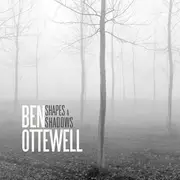 CD - Ben Ottewell - Shapes & Shadows