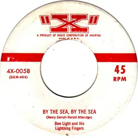 Ben Light and his Lightning Fingers - By The Sea, By The Sea