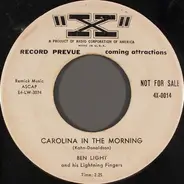 Ben Light And His Lightning Fingers - Carolina In The Morning / Back Home Again In Indiana