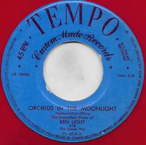 Ben Light - Orchids In The Moonlight