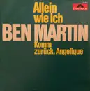 7inch Vinyl Single - Ben Martin - Allein Wie ich