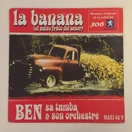Ben Sa Tumba Et Son Orchestre - La Banana (El Unico Fruito Del Amor)