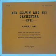 Ben Selvin & His Orchestra - 1931 Volume One