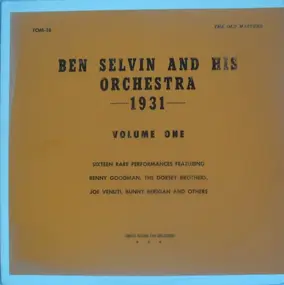 Ben Selvin - 1931 Volume One