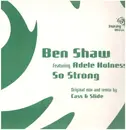 12inch Vinyl Single - Ben Shaw - So strong