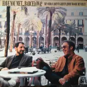 Ben Sidran - Have You Met... Barcelona?
