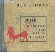 Ben Sidran - The Concert for García Lorca