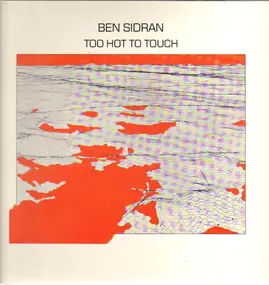 Ben Sidran - Too Hot to Touch