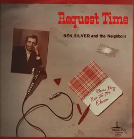 The Neighbors - Request Time