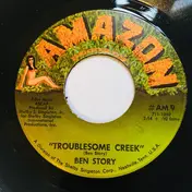 Ben Story - Troublesome Creek