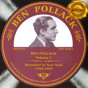 Ben Pollack - Volume 2 - Recorded In New York 1928-1929