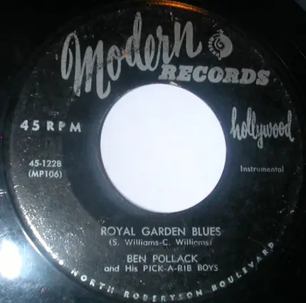 Ben Pollack And His Pick-A-Rib Boys - Third Man Theme / Royal Garden Blues