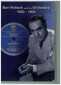 Ben Pollack & His Orchestra - 1933 - 1935
